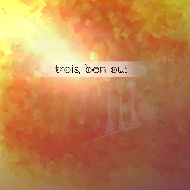 trois, ben oui Album Cover Image